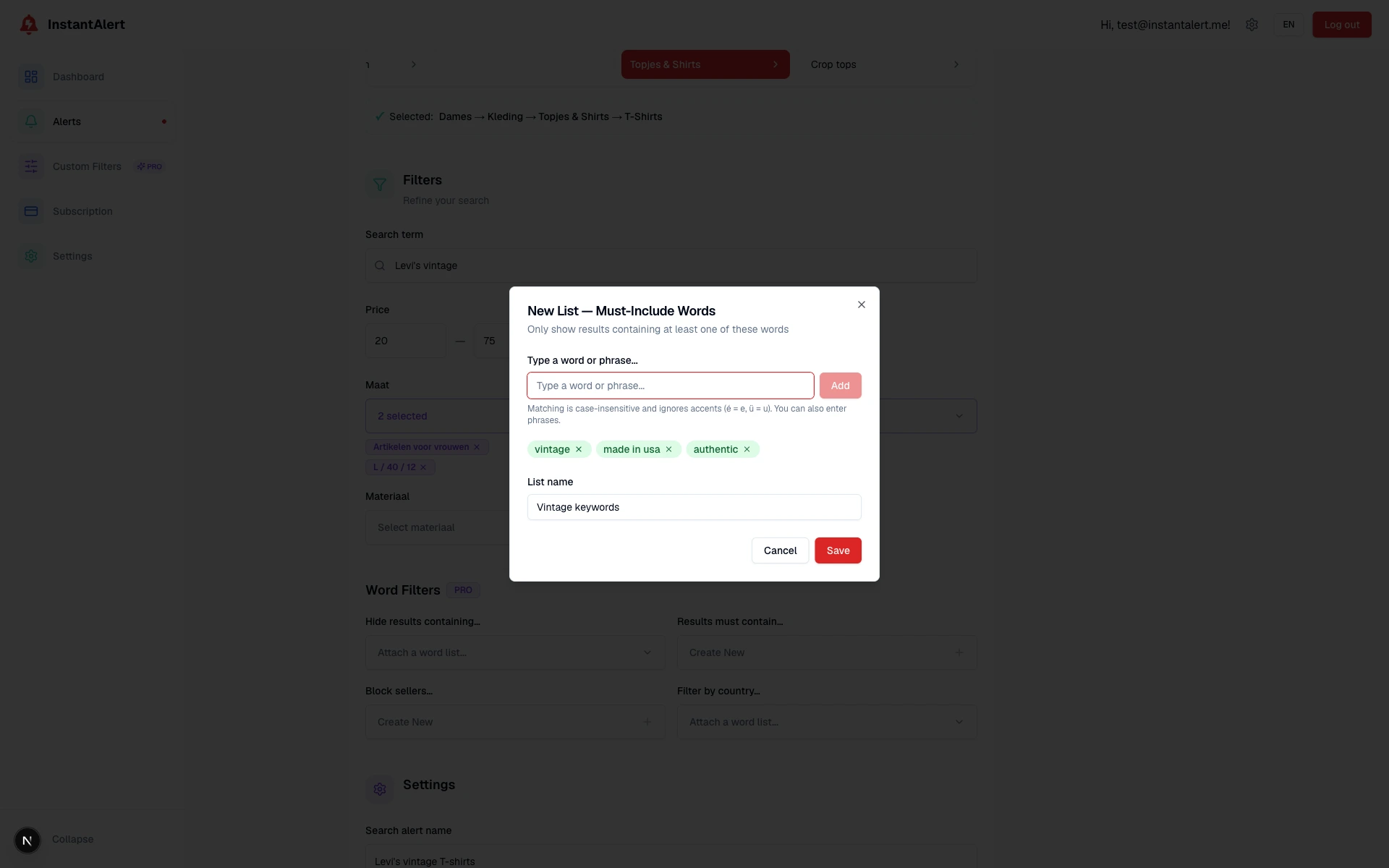 Creating a must-include keyword list called 'Vintage keywords' in InstantAlert with the words 'vintage', 'made in usa' and 'authentic', so only Vinted listings containing one of them trigger the alert.